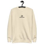 TFE Unisex Premium Crewneck Sweatshirt